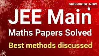 Best Tricks and Tips of JEE Main Maths Paper | Previous year problems are solved | mathematicaATD