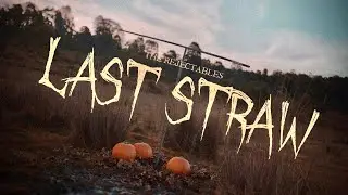 LAST STRAW. (A Horror | Comedy short film.)