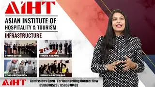Admission Open at AAFT | School of Hospitality & Tourism | Call 8929729606 / 604