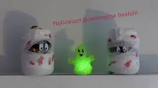 Ein Bonbonglas für Halloween basteln