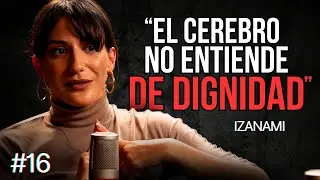 Antropóloga Revela SECRETOS del Comportamiento Humano - Izanami | Roca Project #2x4