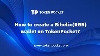 How to create a BiHelix(RGB) wallet on TokenPocket? #btc #bihelix #rgb #rgb  #wallet #crypto