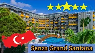 5 звезд в Алании за 37 тыс. на двоих! Senza Grand Santana hotel 5*