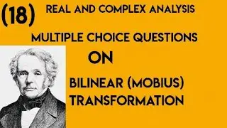 Multiple choice questions on Bilinear Transformation|Mobius Transformation|Real and Complex Analysis