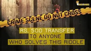 Murder Mystery Riddle - Rs. 500 Transfer To Anyone Who Solves This