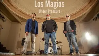 Los Magios - Under Pressure - Queen cover