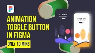 Figma Tutorial : Create Animation for Toggle Button from Dark Mode to Light Mode