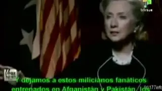 Hillary Clinton admite que Estados Unidos creo Al Qaeda