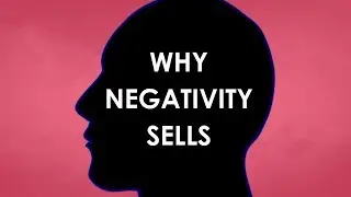 Why Negativity Gets Views