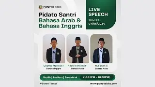 Pidato Santri | Fikri, Adzra, Fakhri