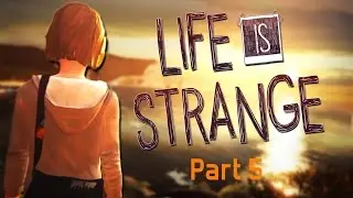 Life Is Strange: EP 2|Part 5| Pull the trigger!?