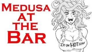 Medusa at the Bar (Comic Fandub) #Baalbuddy