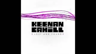 Keenan Cahill - Lost and Found (Official Audio)