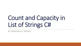 Count and Capacity properties in List of Strings in C#.Net