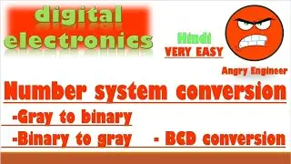 number system conversion-2 | gray to binary,  binary to gray,  BCD conversion | computer codes conv