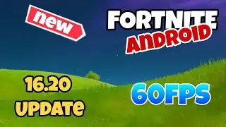 How to get 60 fps in Fortnite Mobile After Update |16.20