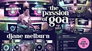 DJane Melburn - The Passion Of Goa, ep.189