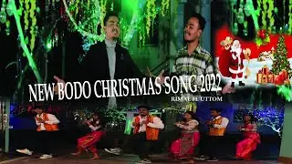 New Bodo Christmas Song 2022// RIMAL Ft. UTTOM