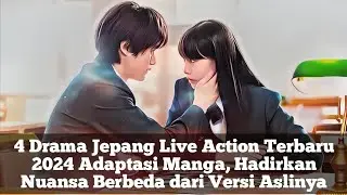 4 Drama Jepang Live Action Terbaru 2024 Adaptasi Manga, Hadirkan Nuansa Berbeda dari Versi Aslinya