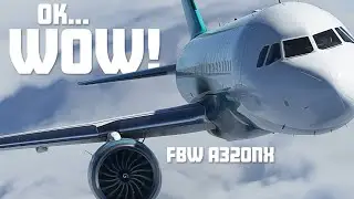 Trying the MSFS Free FBW a320nx MOD! Best MSFS Airplane? Maybe it is time to come back to MSFS...