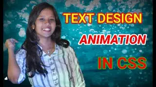 Text Design Animation in CSS@junnukitech
