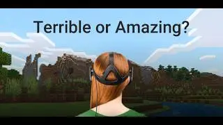 The Minecraft VR experience