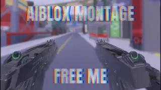 Aimblox Montage | Free Me