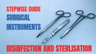 HOW TO USE ESLOC G SOLUTION TO DISINFECT AND STERILIZE SURGICAL INSTRUMENTS STEPWISE GUIDE