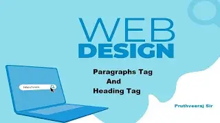 4 - HTML Tutorial: Headings & Paragraphs | Web Design Tutorials | Learn HTML & CSS In Gujarati |