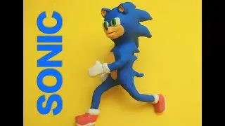 Лепка. Соник. / Sonic