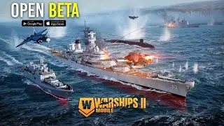 Warships Mobile 2 Open Beta Gameplay (Android/ iOS)