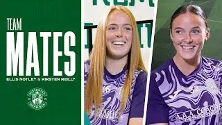 Teammates With Ellis Notley & Kirsten Reilly | Hibernian Women