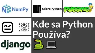 Online kurz Python - Kde sa Python Používa? + Easter Egg 🐍💻