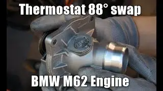 How to swap thermostat 88° on the BMW V8 Engine (M62B44TU)
