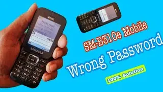 SM-B310e Mobile Wrong Password Problem // SM-B310e Mobile Reset Problem 100% Solution Full HD Video