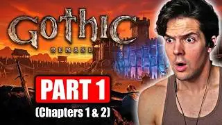 Gothic 1 Remake Full Game Playthrough - Part 1 (Chapters 1 & 2)