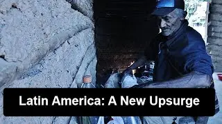 Latin America: A New Upsurge