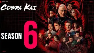 Cobra Kai Season 6 Release Date Updates & Everything You Need To Know