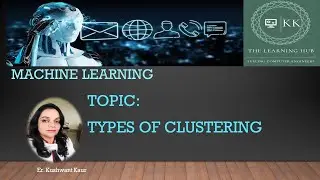 Types of clustering || Hierarchical clustering || Partitional clustering