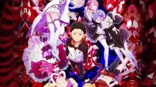Re:ZERO Starting Life in Another World Season 2 - Opening Full「Realize」by Konomi Suzuki