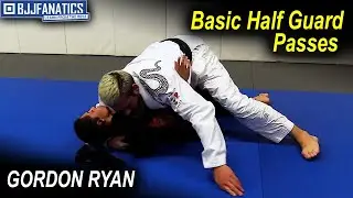 Basic Half Guard Passes by Gordon Ryan