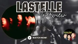 LASTELLE chats about New EP Exist Vol 1, How they write music, Bands They Love & More | Interview