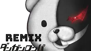 ダンガンロンパ / DANGANRONPA REMIX ver.(OITAN_MUSIC)