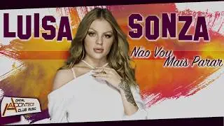 Luisa Sonza - Não vou mais parar