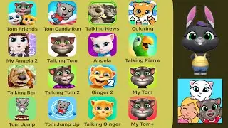 My Talking Tom & Friends,Tom Candy Run,Talking News,Talking Angela 2,Talking Pierre,Hank Islands
