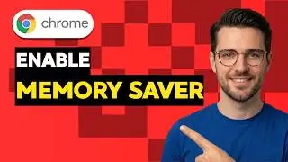 How to Enable Memory Saver on Google Chrome [2026 Full Guide]