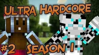 Minecraft: ULTRA HARDCORE SEASON 1: Episode 2