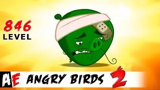 Angry Birds 2 LEVEL 846