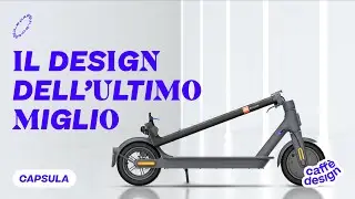 Il design dell'ultimo miglio • Capsule da Casa Xiaomi