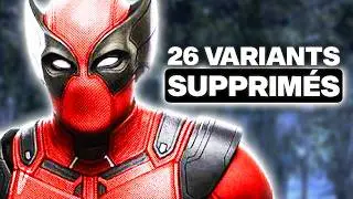 DEADPOOL 3 & WOLVERINE : TOUS Les VARIANTS SUPPRIMÉS que Tu n'as PAS VU